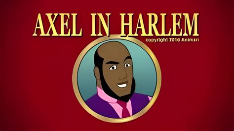 animan studios carmen|Axel in Harlem (2016) .